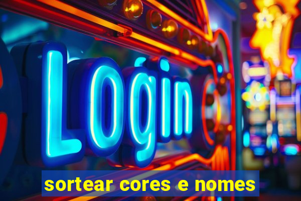 sortear cores e nomes